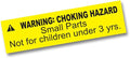 ASTM Compliant 1 Roll of 1,000 Warning Choking Hazard Small Parts Not for Children Under 3 Years 1.5" x 0.4" Stickers Adhesive Labels (Yellow Background/Black Text)