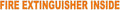 Fire Extinguisher Inside 1x12 Trucking Business Vinyl Decal Sticker Orange