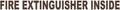 Fire Extinguisher Inside 1x12 Trucking Business Vinyl Decal Sticker Brown