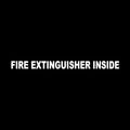 Fire Extinguisher Inside 1x12 Trucking Business Vinyl Decal Sticker White
