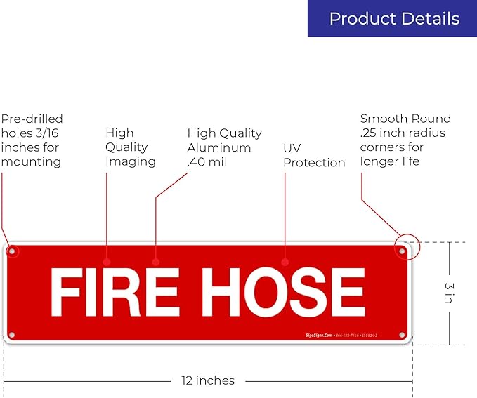 Fire Hose Sign, Fire Safety Sign, (SI-5814) 3x12 Inches, Rust Free .040 Aluminum, Fade Resistant, Indoor/Outdoor Use, Made in USA