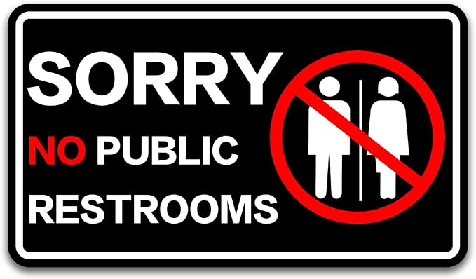 Sorry No Public Restroom Signs, Self Adhesive Weatherproof UV Protected Vinyl No Public Bathroom Signs for Business Window Door