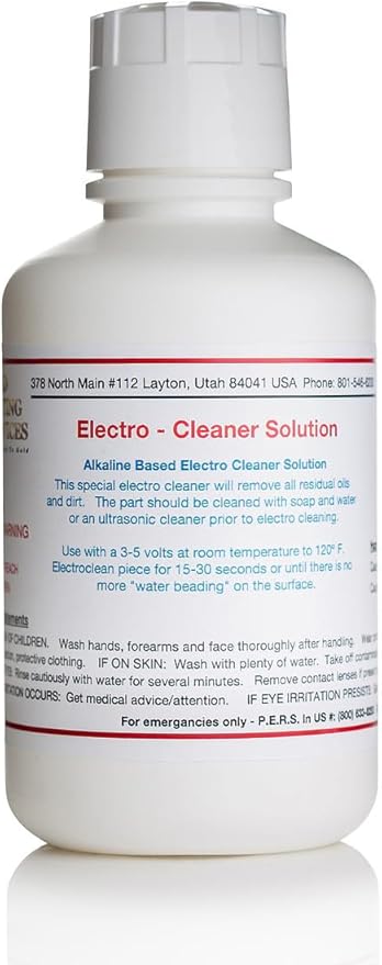 16oz/500 mL- Electro - Cleaner Solution - Bath or Brush Electroplating
