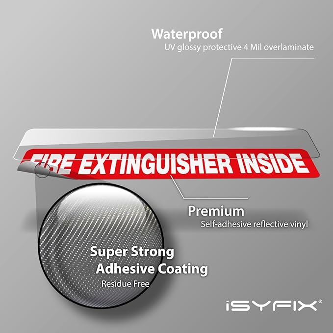 iSYFIX Fire Extinguisher Inside Sticker Sign – 10 Pack 12x2.5 Inch – Self-Adhesive Reflective Vinyl Decals, Laminated UV, Weather, Scratch, Fade Resistance, for Cars, Trucks, Trailers & Vehicles