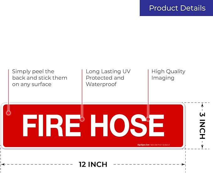 Fire Hose Sign, Fire Safety Sign, (SI-5814) (2 Pack) 3x12 Inches, 4 Mil Vinyl Decal Stickers UV Protected, Made in USA