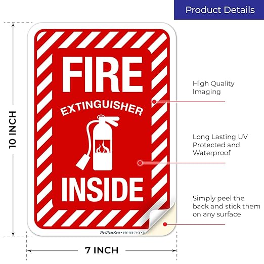 Fire Extinguisher Inside Sign, Fire Safety Sign, 10x7 Inches, 4 Mil Vinyl Decal Stickers Weather Resistant UV Protected, Made in USA