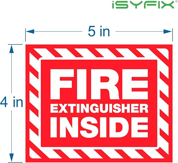 iSYFIX Fire Extinguisher Inside Signs Stickers – 5 Pack 5x4 Inch – Self-Adhesive Vinyl Decals, Laminated for UV, Weather, Scratch, Fade Resistance, for Cars, Trailers, Rv's, Trucks and Vehicles