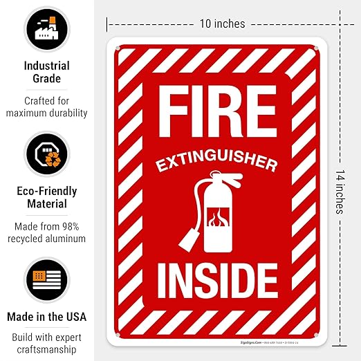 Fire Extinguisher Inside Sign, Fire Safety Sign, 10x14 Inches, 55 mil Thick HDPS (high Density polystyrene), Made in USA