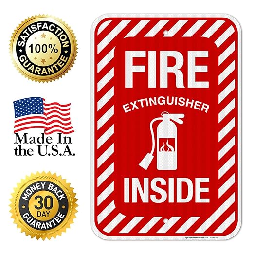 Fire Extinguisher Inside Sign, Fire Safety Sign, 12x18 Inches, 3M EGP Reflective .063 Aluminum, Fade Resistant, Indoor/Outdoor Use, Made in USA