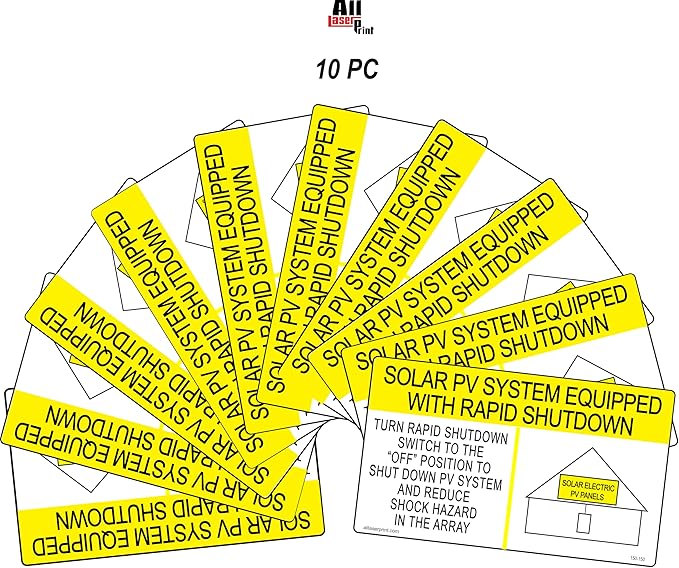 Solar PV System Equipped with Rapid Shutdown Turn Rapid Shutdown Switch to The Off Position to Shutdown PV System_150-150_Pack of 10_PV Label_Outdoor_UV-Stable Sticke